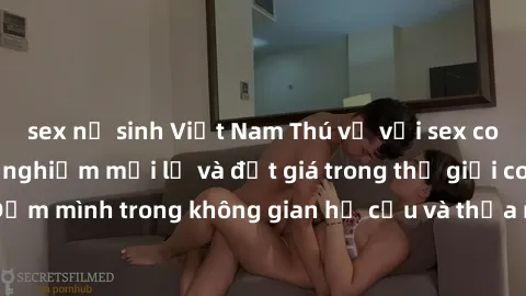 sex nữ sinh Việt Nam Thú vị với sex cosplay anime: Trải nghiệm mới lạ và đắt giá trong thế giới cosplay! Đắm mình trong không gian hư cấu và thỏa mãn niềm đam mê của bạn!